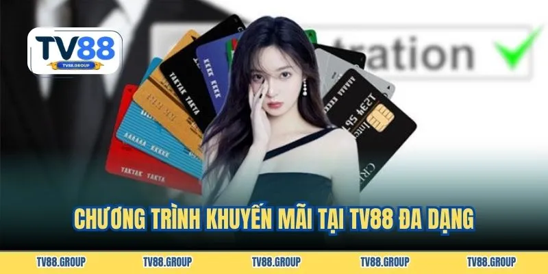Chương trình khuyến mãi tại TV88 đa dạng